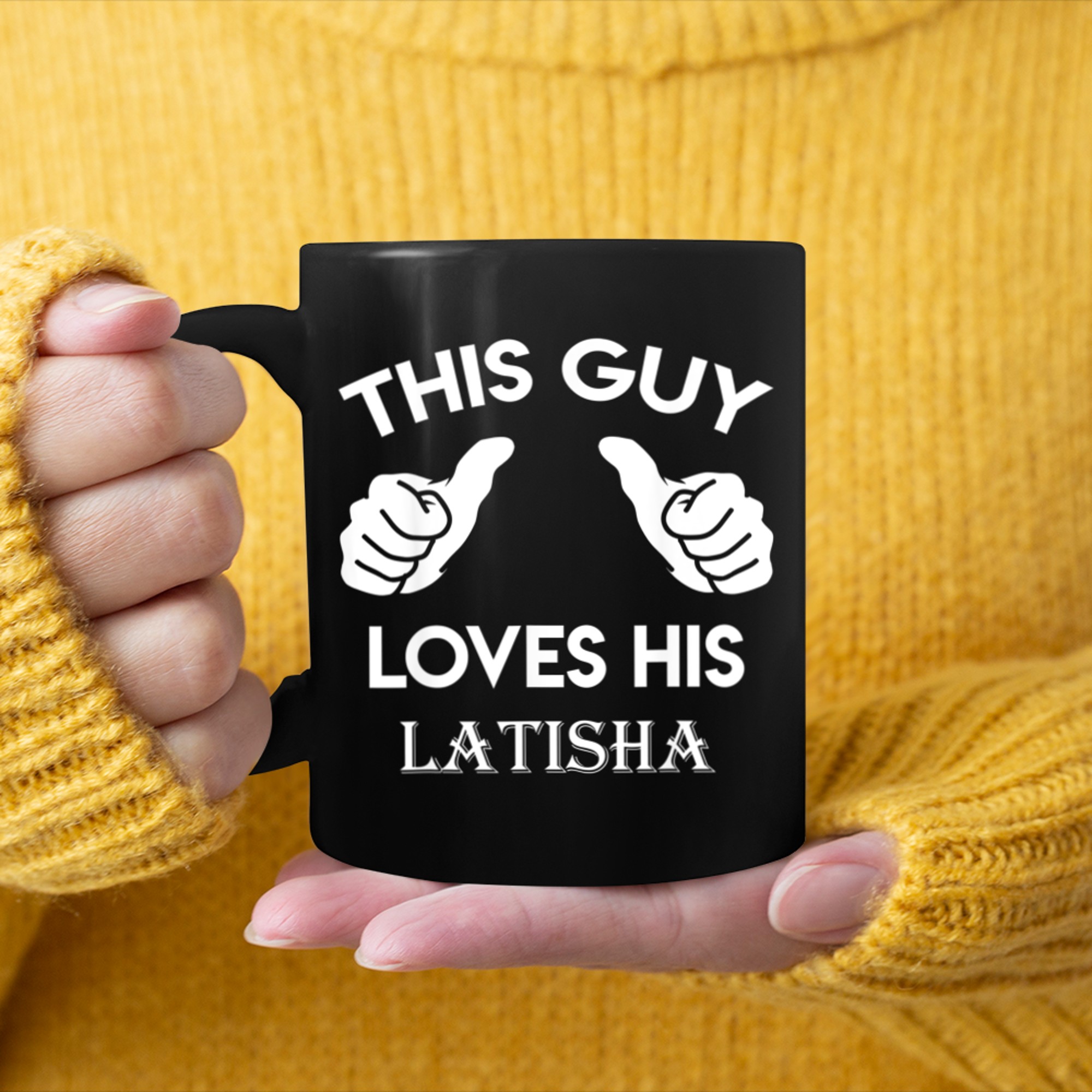 This guy loves his LATISHA valentine Anniversary 71k mug black