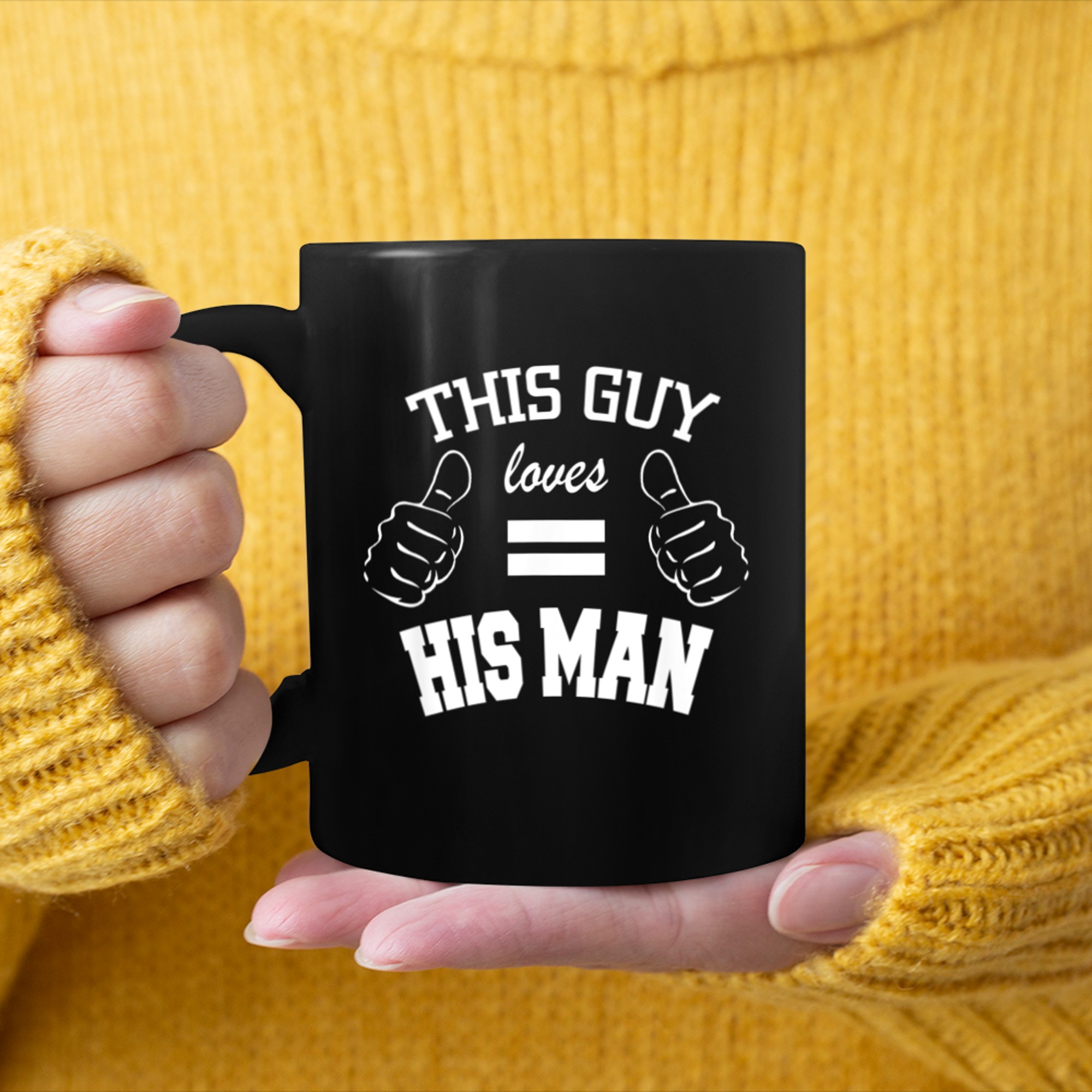 This Guy Loves His Man Unisex Casual Graphical Dress Party mug black