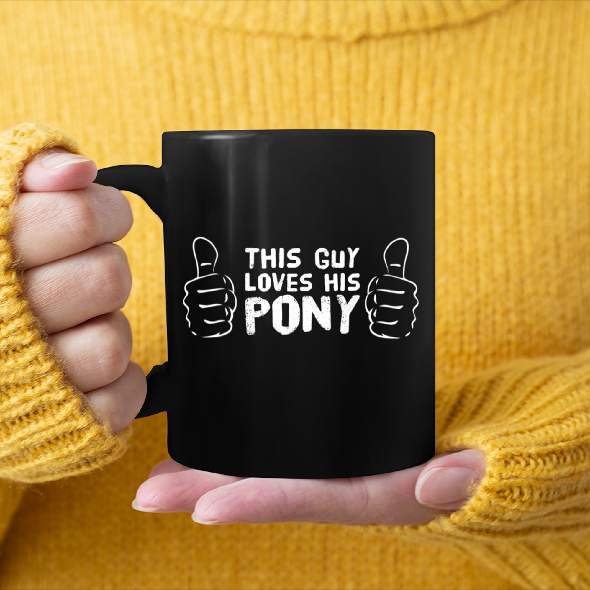 This Guy Loves his Pony Men Who Love Pony or small Horse (1) mug black