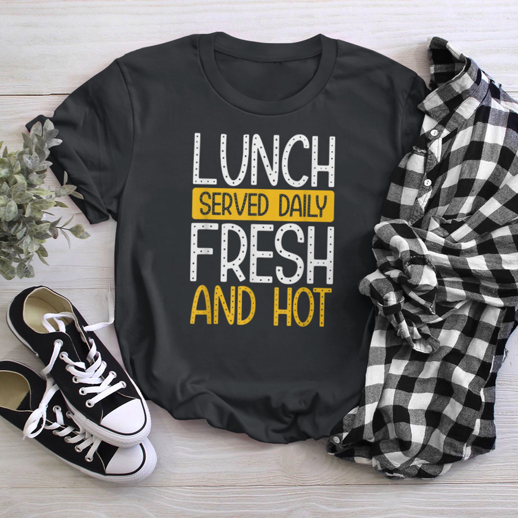 Lunch Served Daily Fresh and Hot Cafeteria Food Server Print t-shirt black