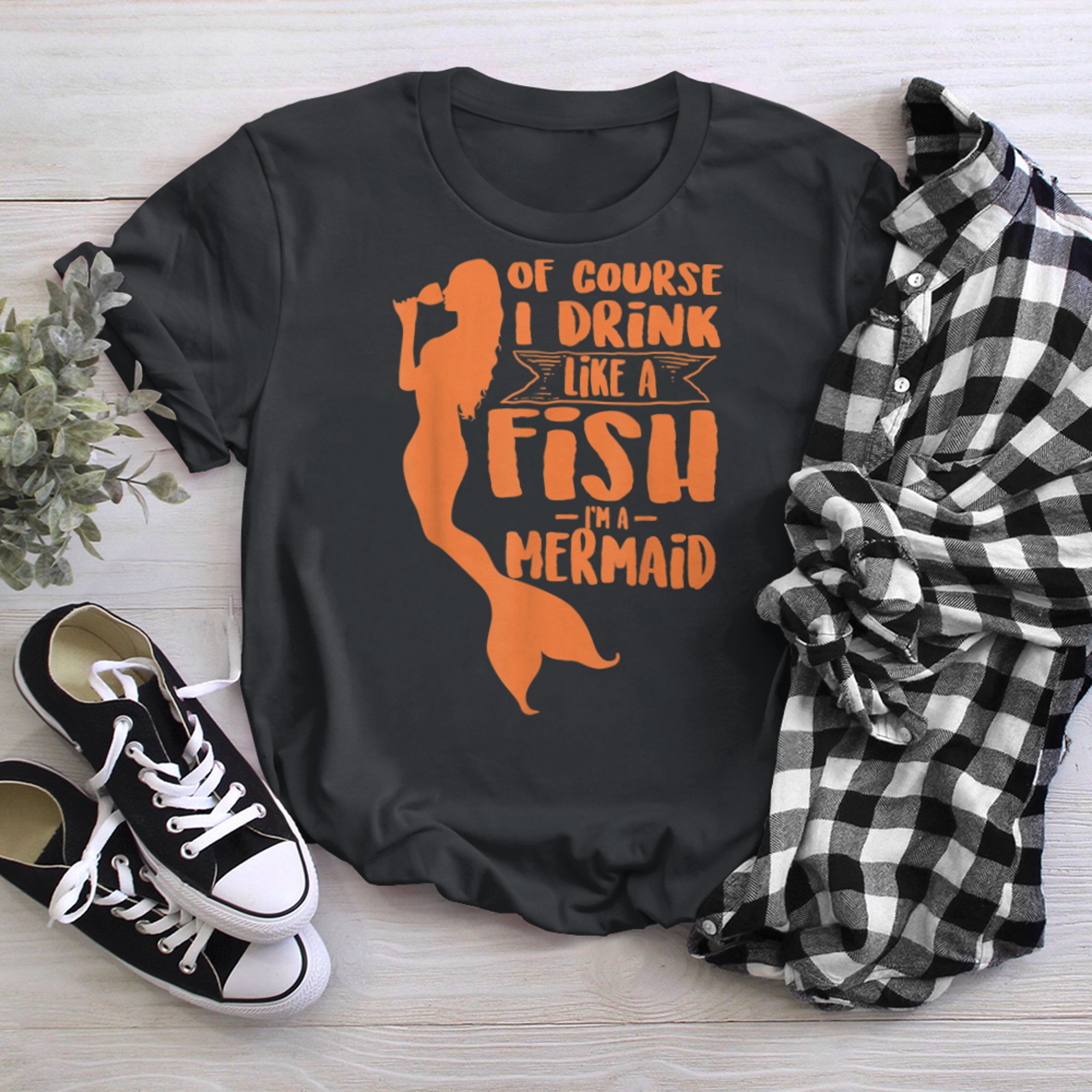 Of Course I Drink LIke A Fish I'm a Mermaid Funny Wine (1) t-shirt black