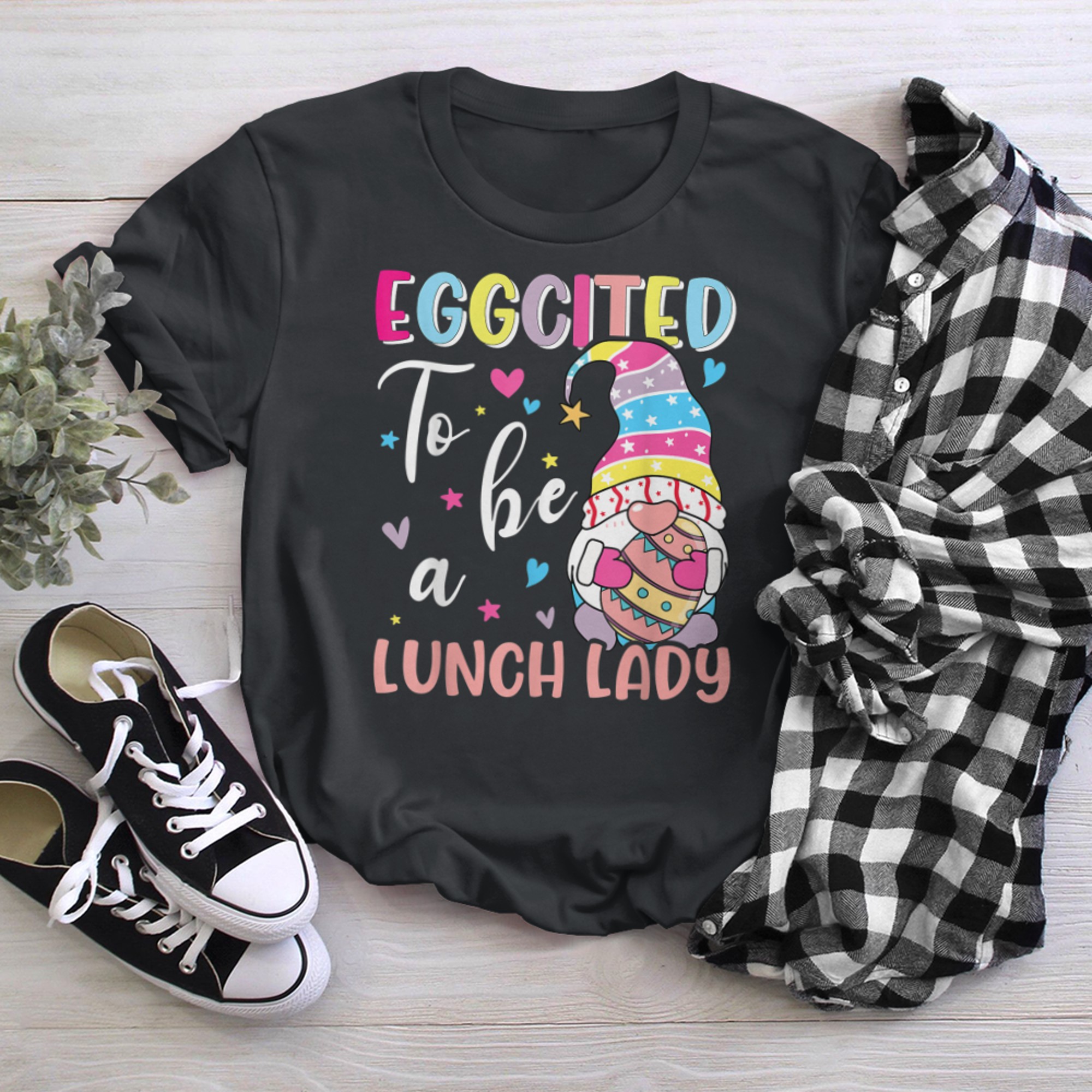 School Gnome Eggcited Lunch Lady Easter Cafeteria Crew Eggs t-shirt black