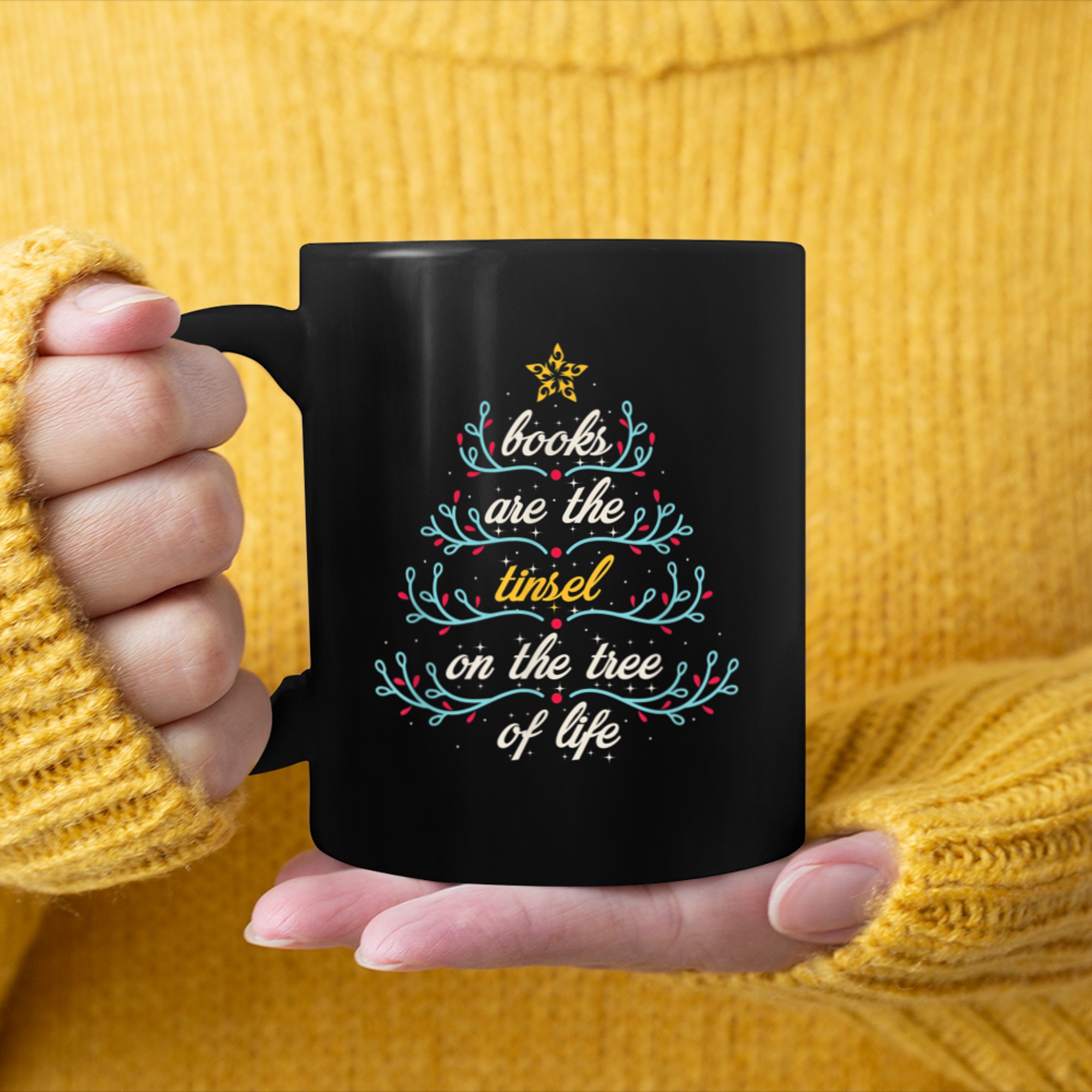 Book Lover Christmas Shirt Books Are The Tinsel Tree Of Life mug black