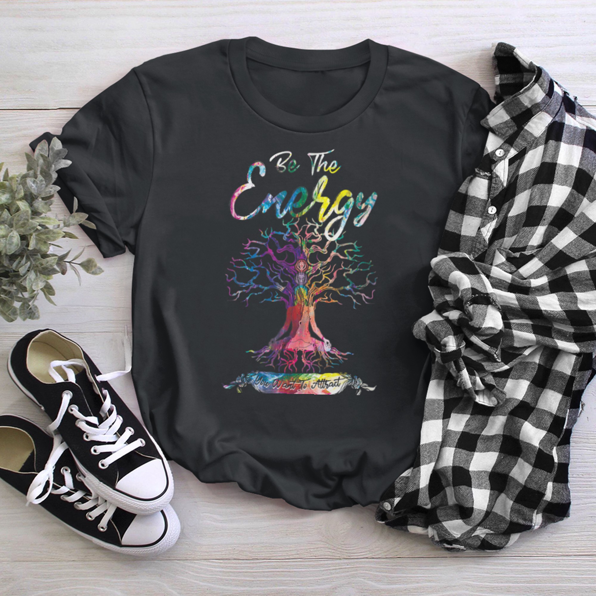 Chakra Tree Of Life Be The Energy You Want To Attract (1) t-shirt black