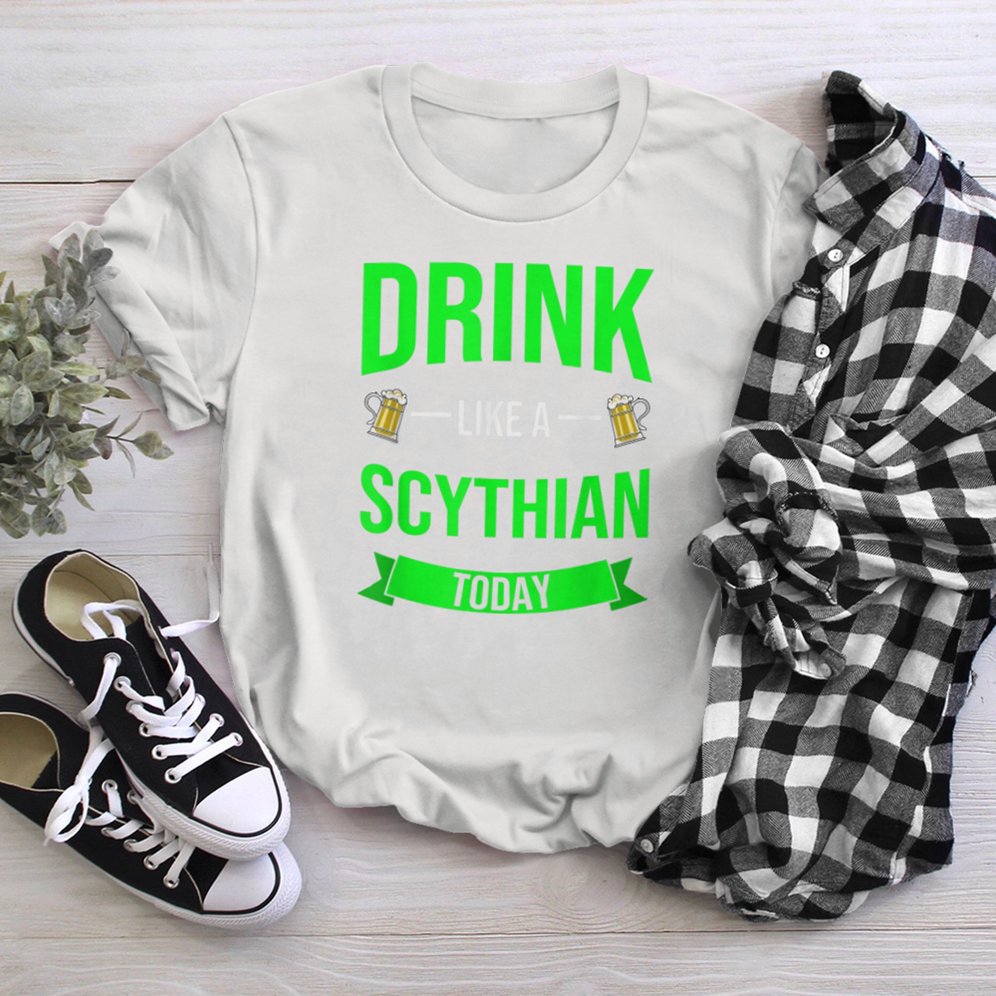 Drink Like A Scythian Today Funny St. Patrick's Day t-shirt White