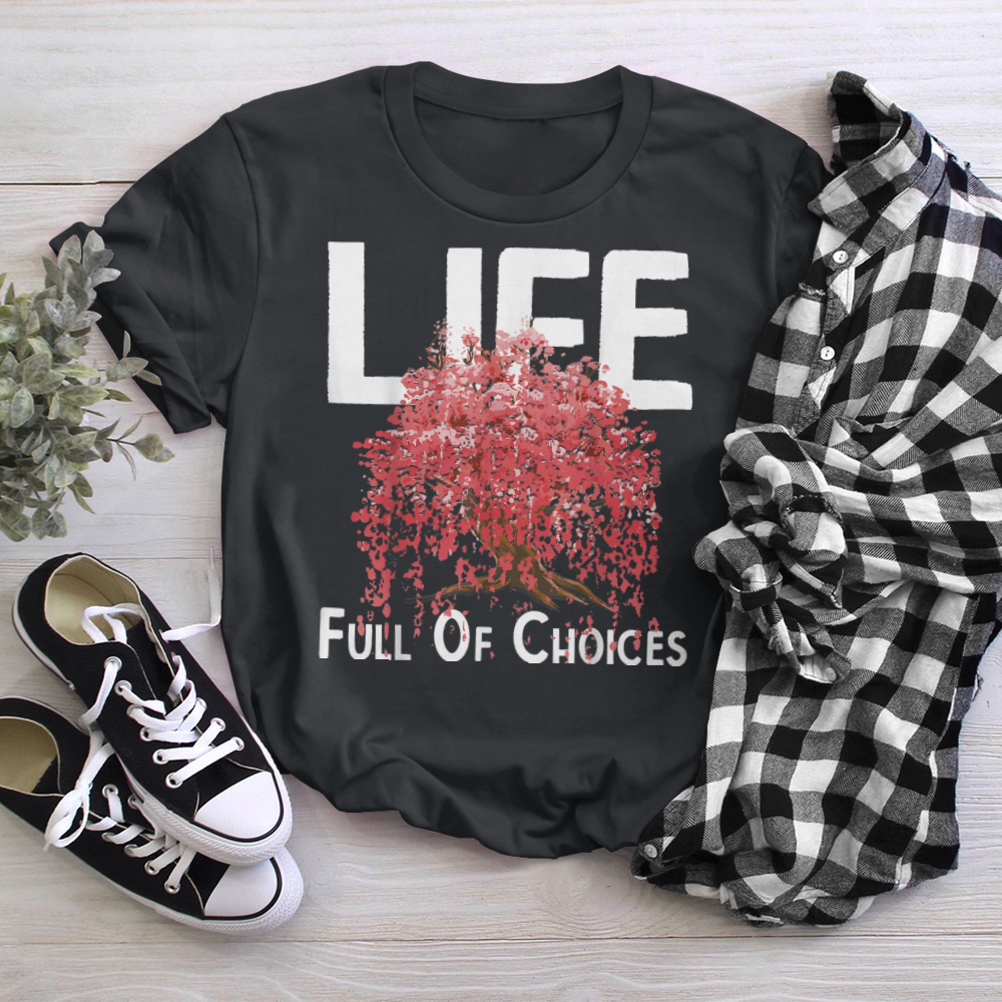 Life Full Of Choices Tree Forest Nature t-shirt black