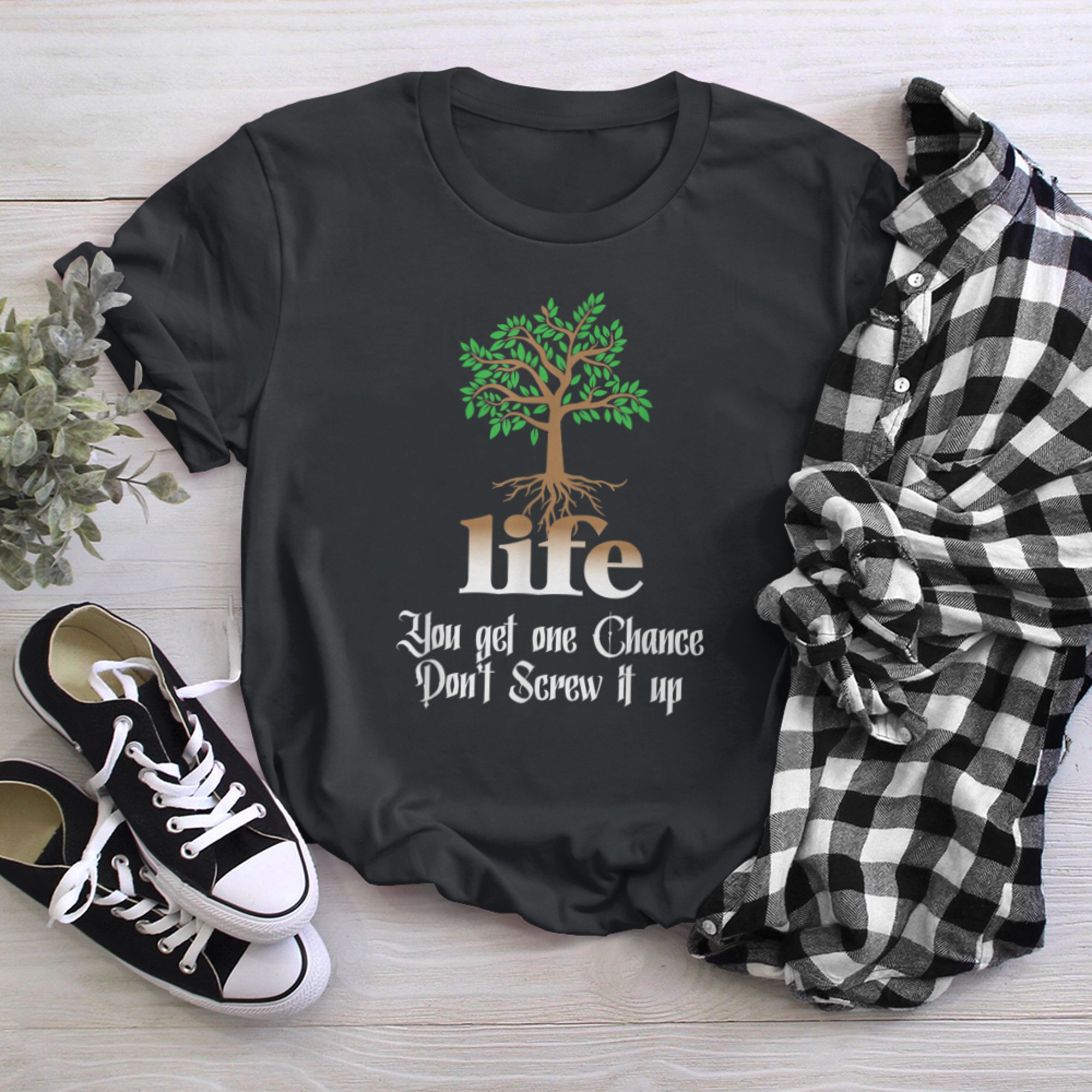 Life You Get One Chance Don't Screw It Up Tree Of Life t-shirt black