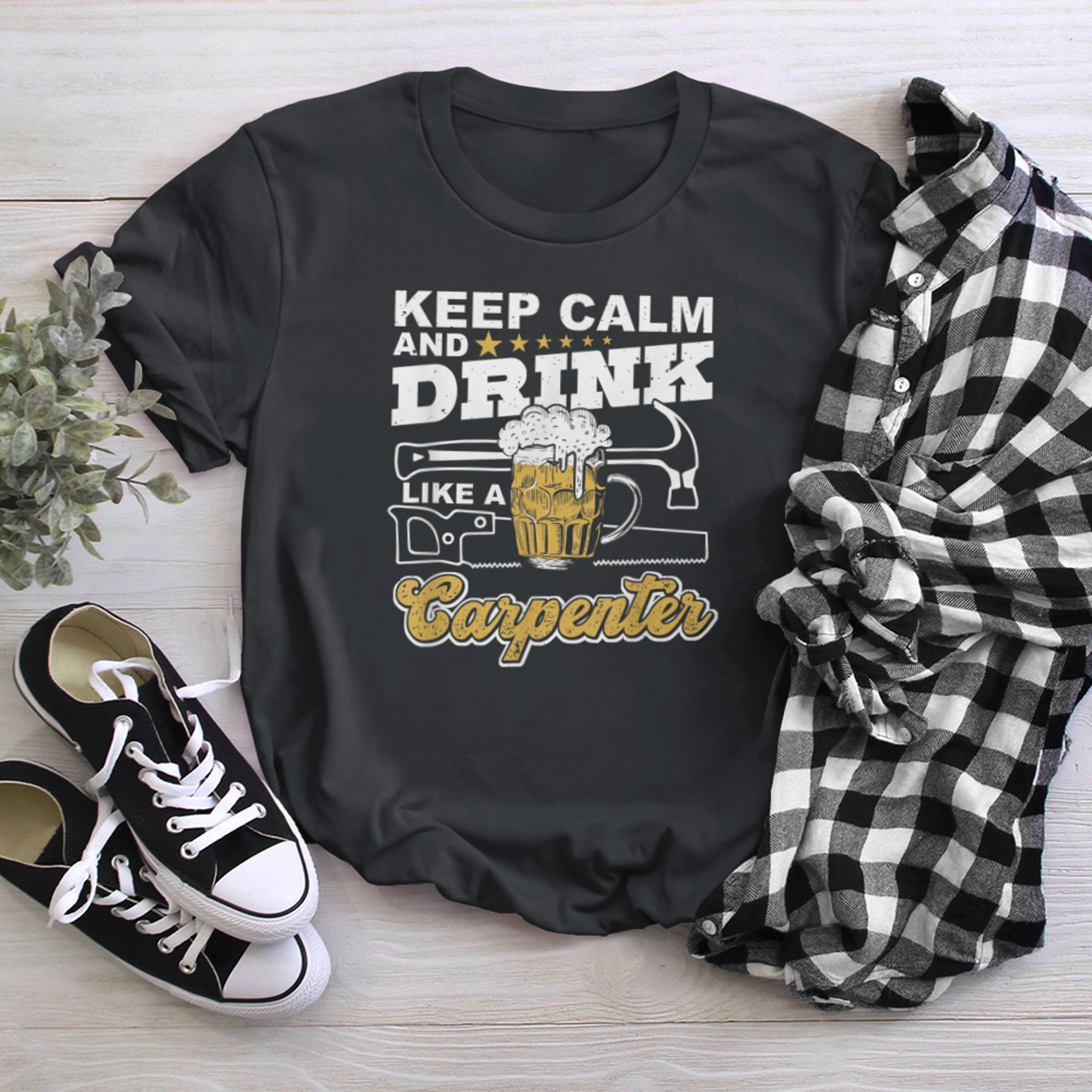 Woodworking Keep calm and drink like a Carpenter Carpentry t-shirt black