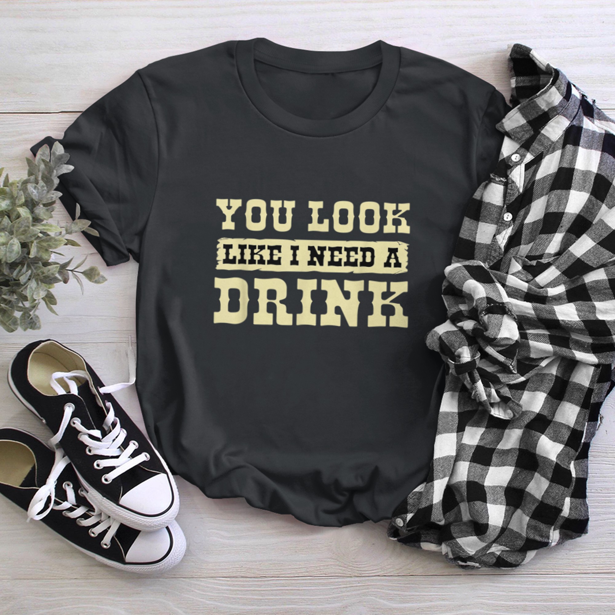 You Look Like I Need A Drink - Country Music Lover Southern t-shirt black