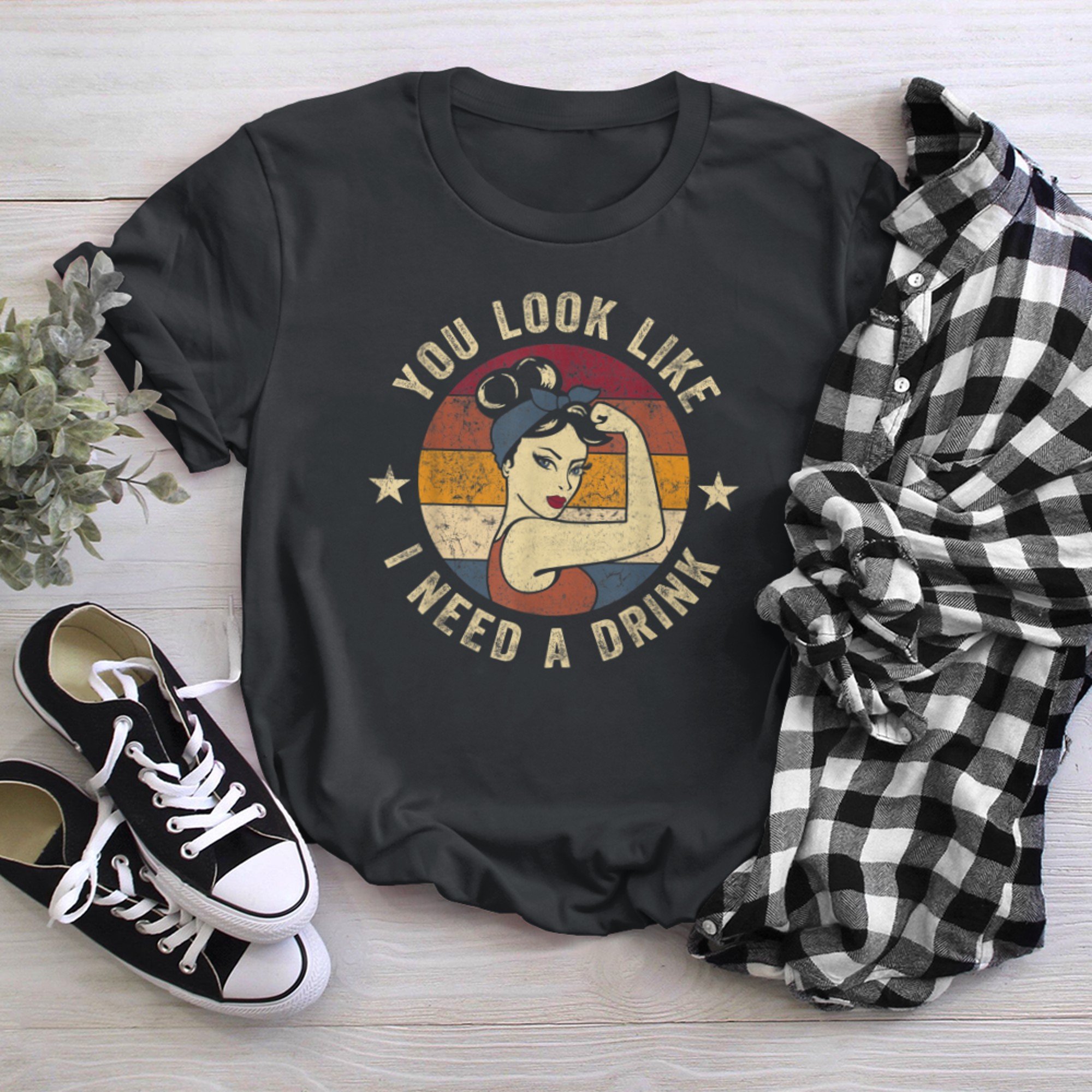 You Look Like I Need A Drink Rosie Funny Saying Fun Drinking (1) t-shirt black