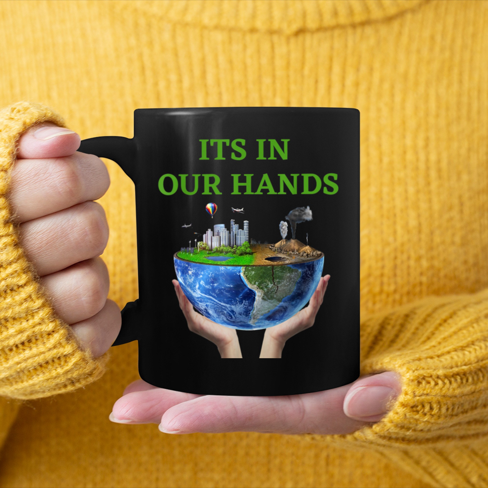 ITS IN OUR HANDS World Earth Day planet and tree of life mug black