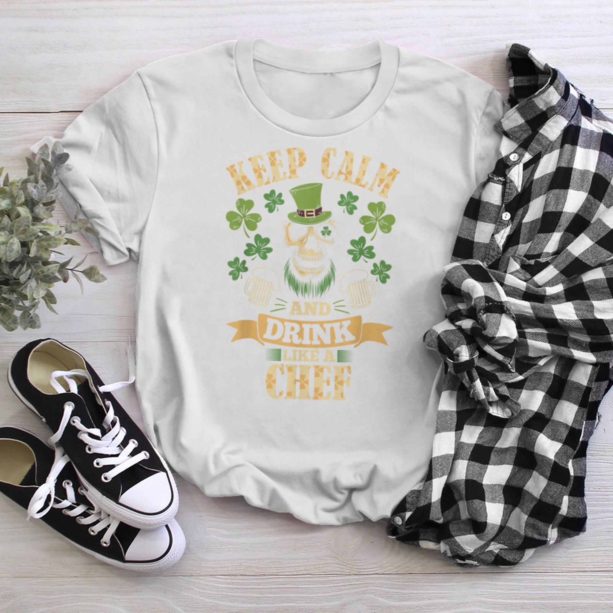 Keep Calm And Drink Like a Chef St Patricks Day Shamrock t-shirt White