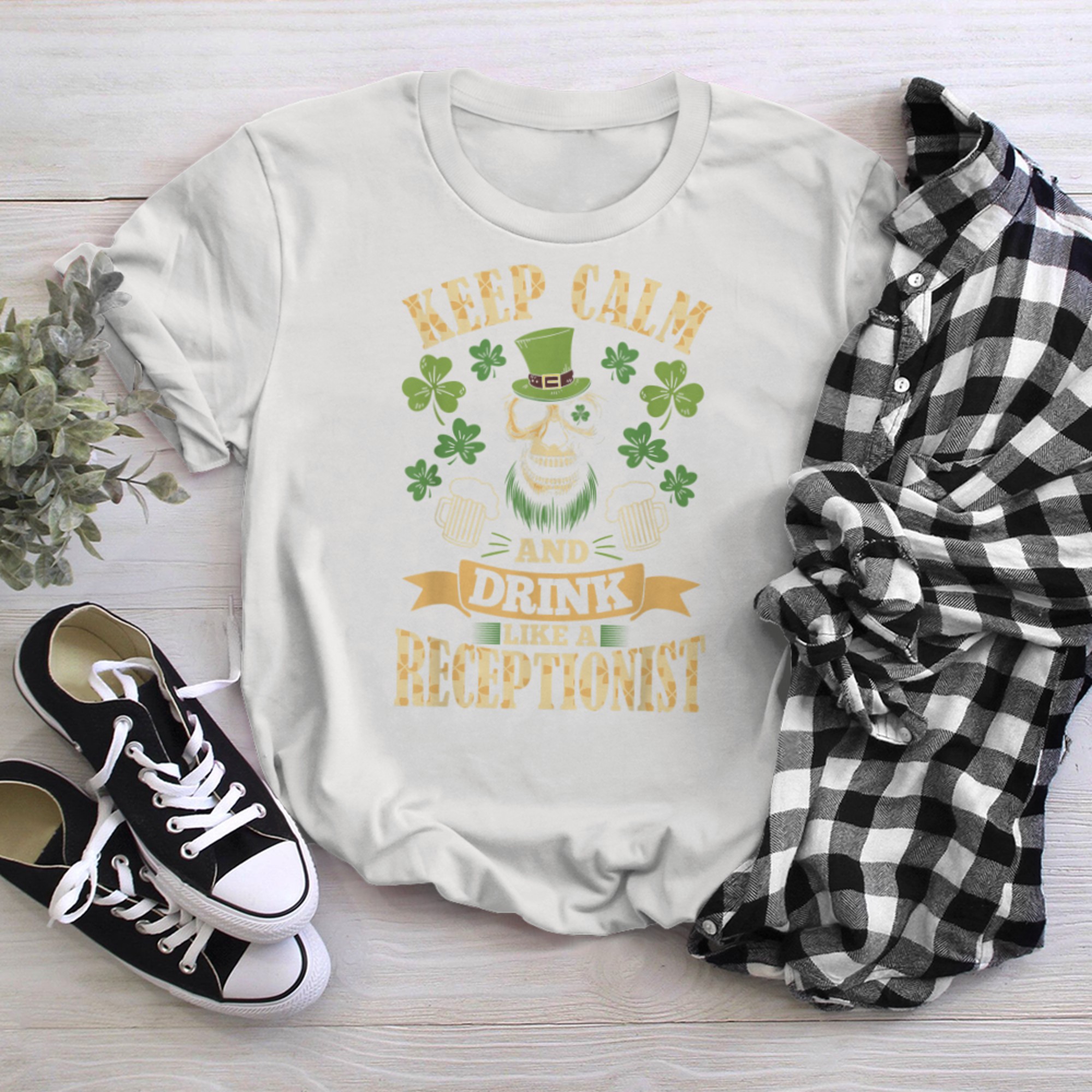 Keep Calm And Drink Like a Receptionist St Patricks Day t-shirt White