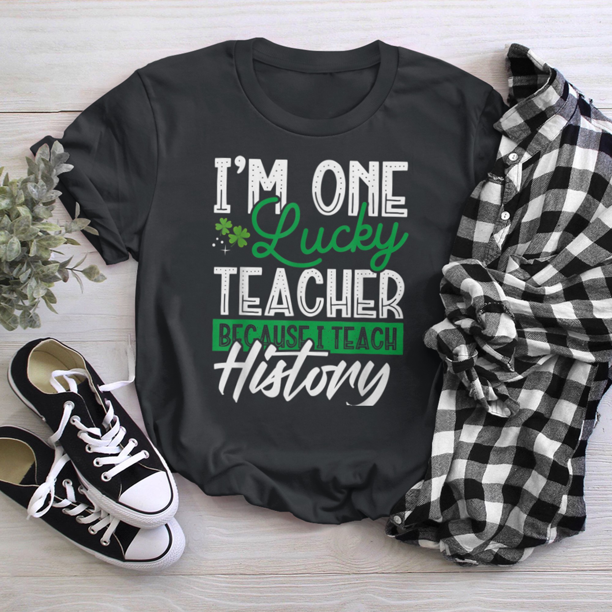 I'm One Lucky Teacher St Patrick's Day Saint Paddy's Day (1) t-shirt black