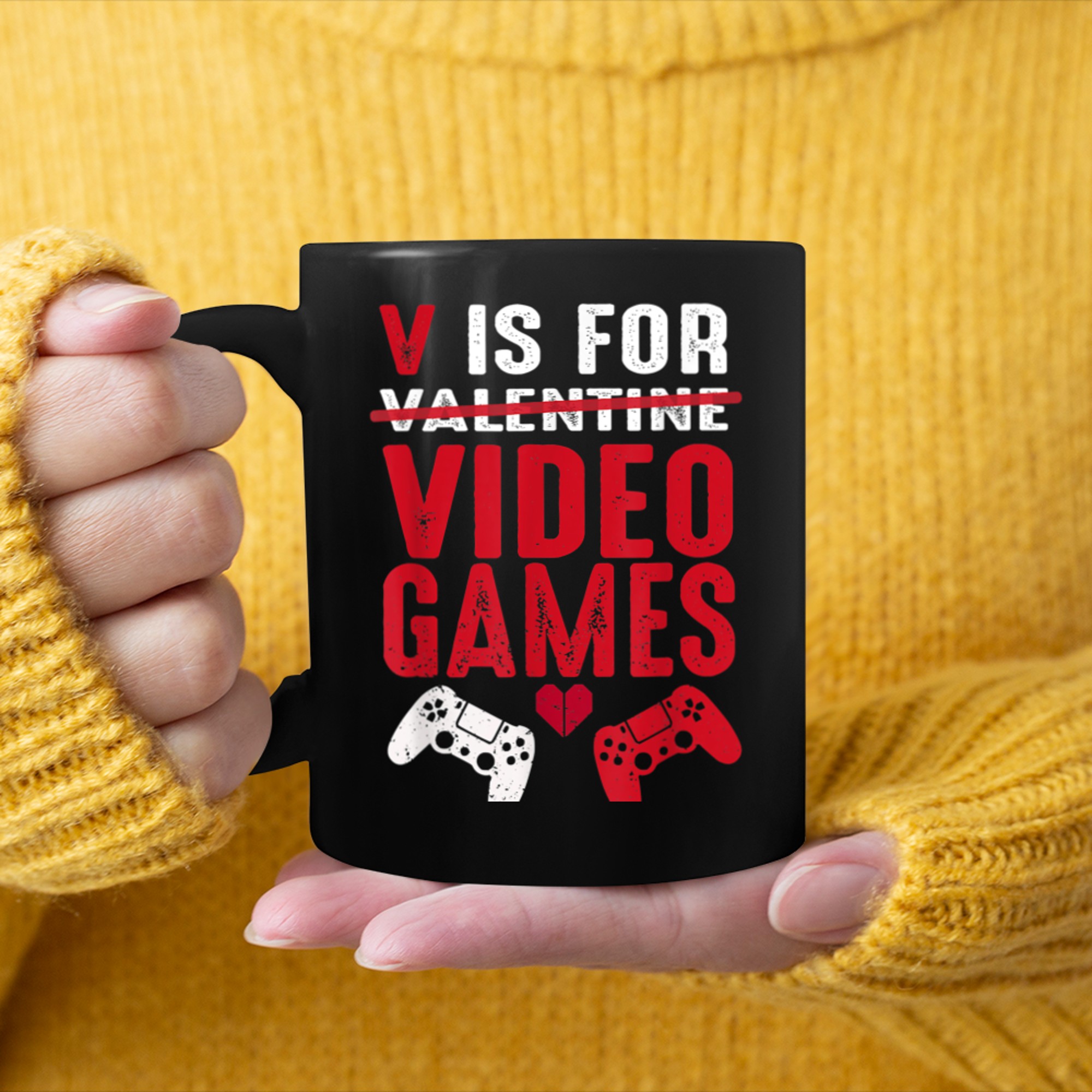 V Is For Video Games Funny Gamers Valentines Day Outfit mug black