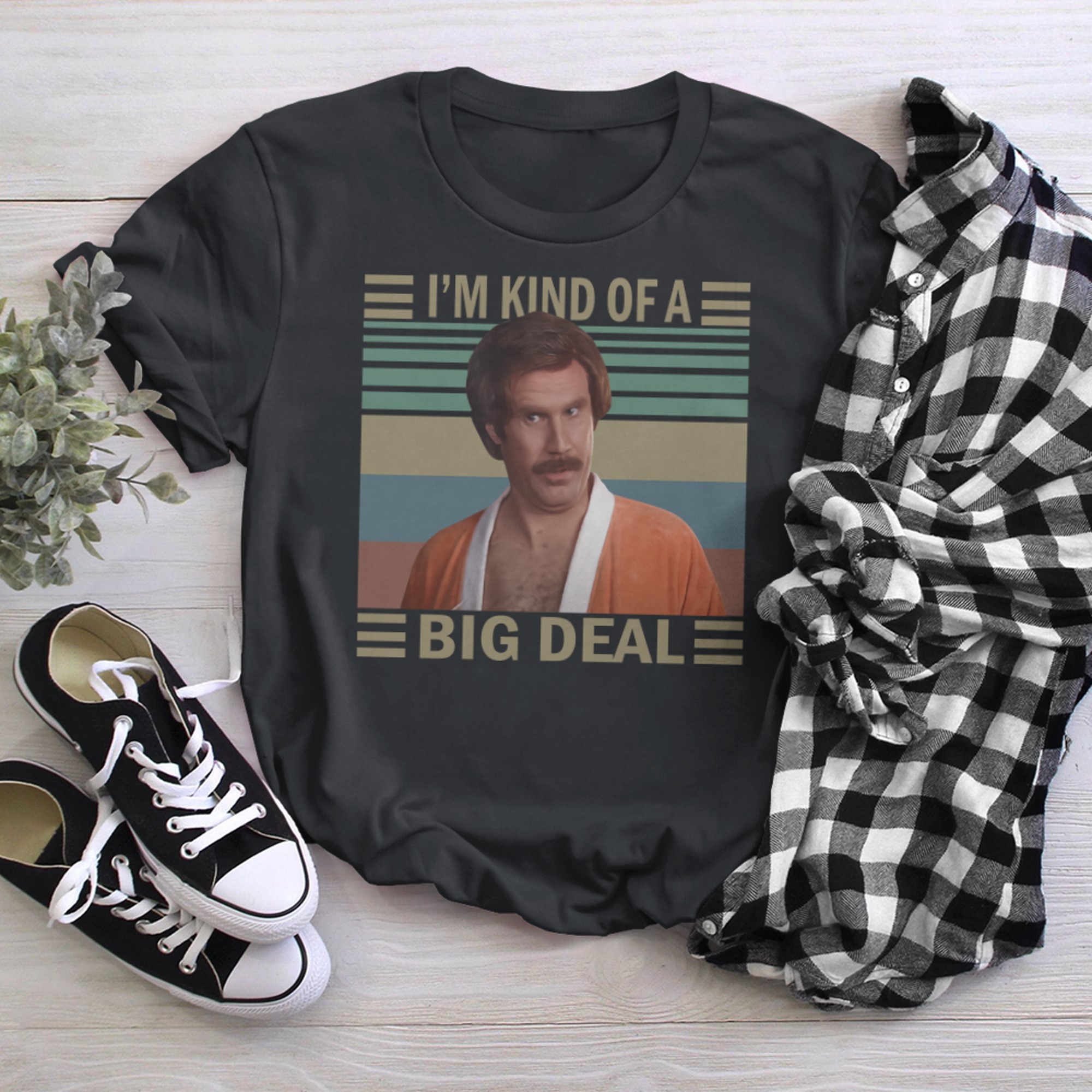 Im Kind Of A Big Deal T-Shirt