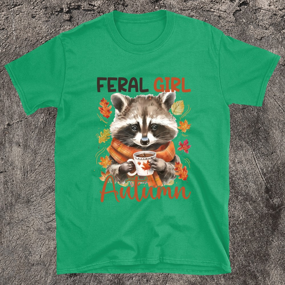 Fierce Fall Energy Feral Autumn T-Shirt