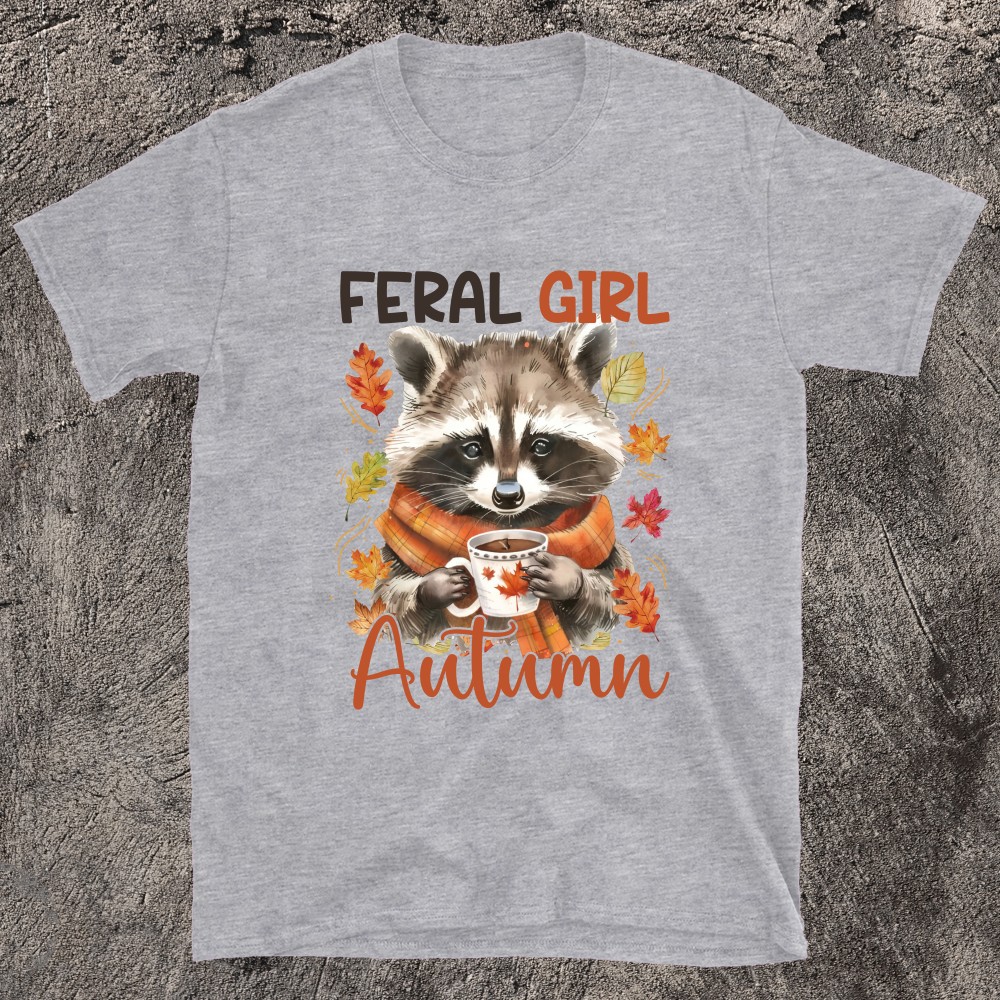 Fierce Fall Energy Feral Autumn T-Shirt