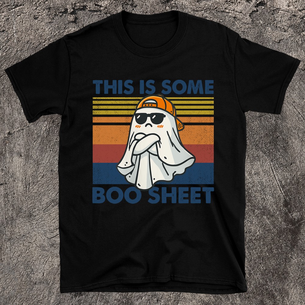 Get Ready For Some Spooky Laughs This Is Some Boo Sheet T-Shirt