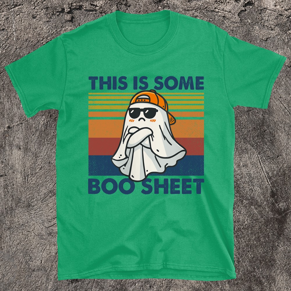 Get Ready For Some Spooky Laughs This Is Some Boo Sheet T-Shirt