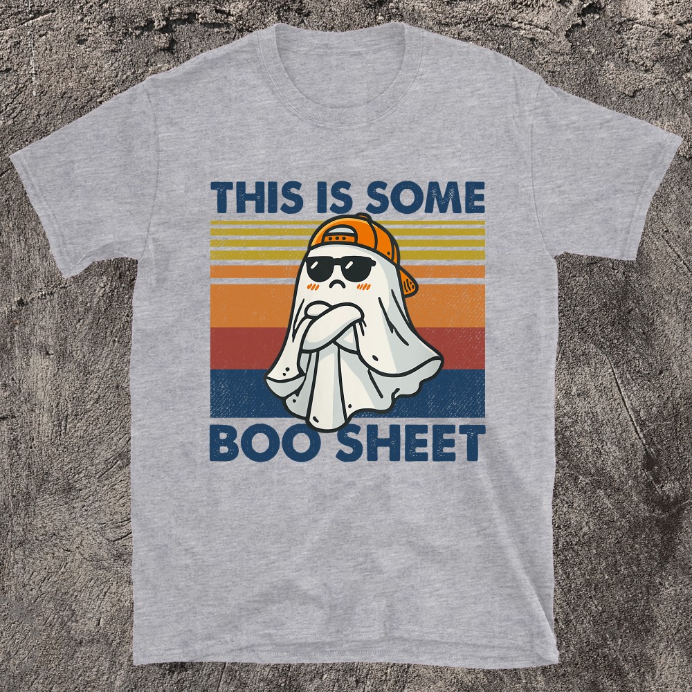 Get Ready For Some Spooky Laughs This Is Some Boo Sheet T-Shirt