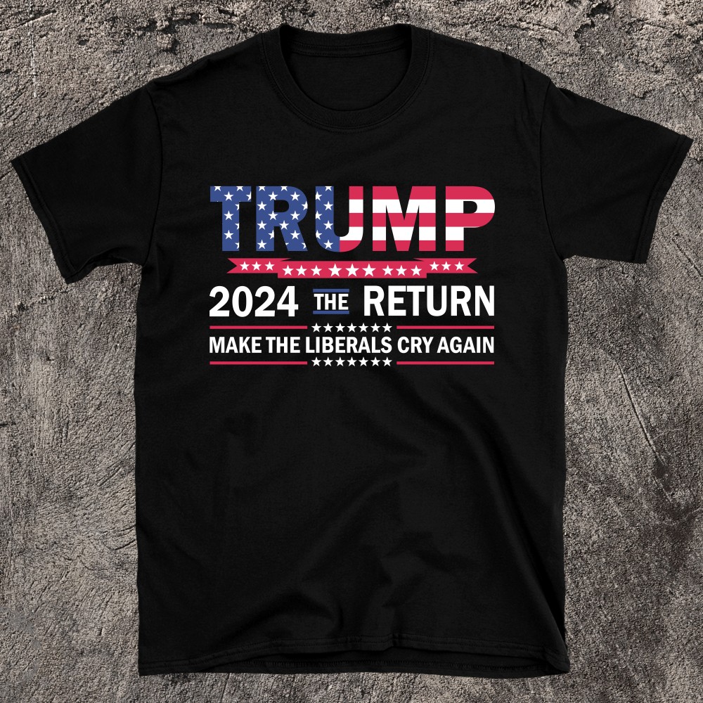 Funny Trump The Return Make Liberals Cry Again Election-Hoodie