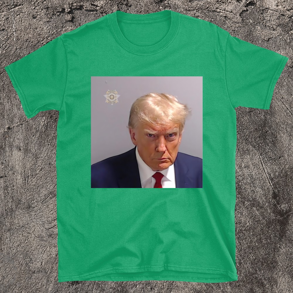 PRESIDENT DONALD TRUMP Mug Shot Finally! Meme T-shirt