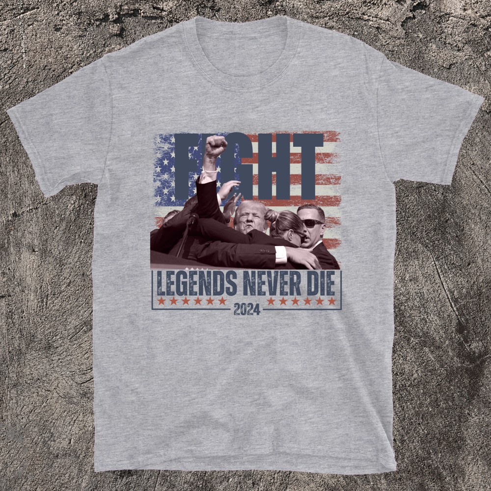 Fight Legends Never Die Trump T-shirt