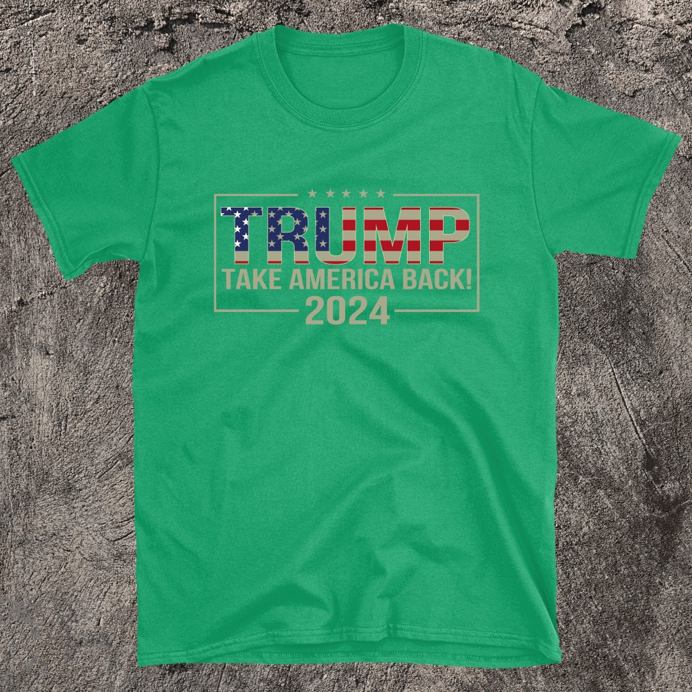 Take America Back American Flag Trump 2024 T-shirt