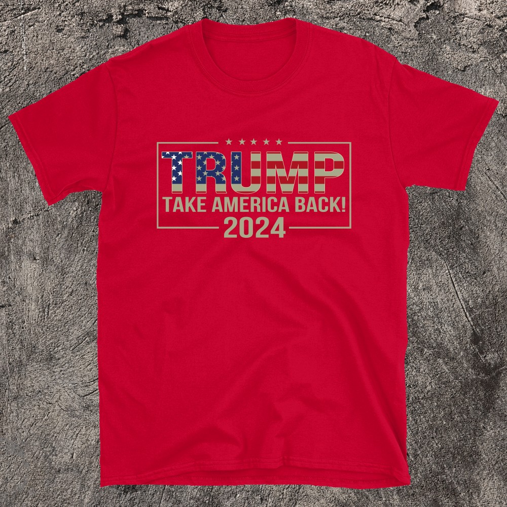 Take America Back American Flag Trump 2024 T-shirt