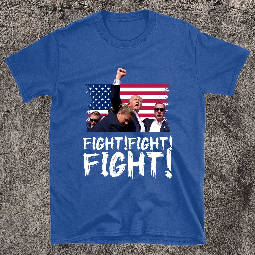 Trump Fight Fight Fight T-shirt