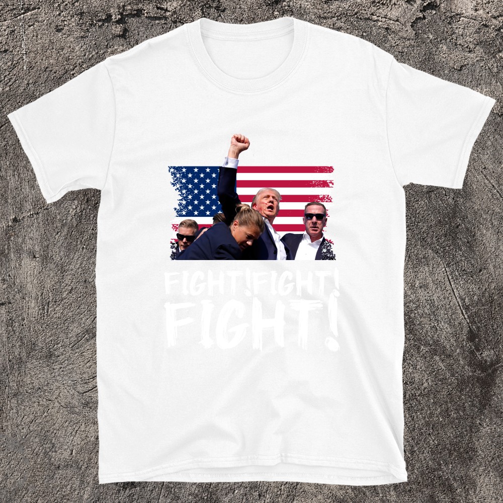 Trump Fight Fight Fight T-shirt