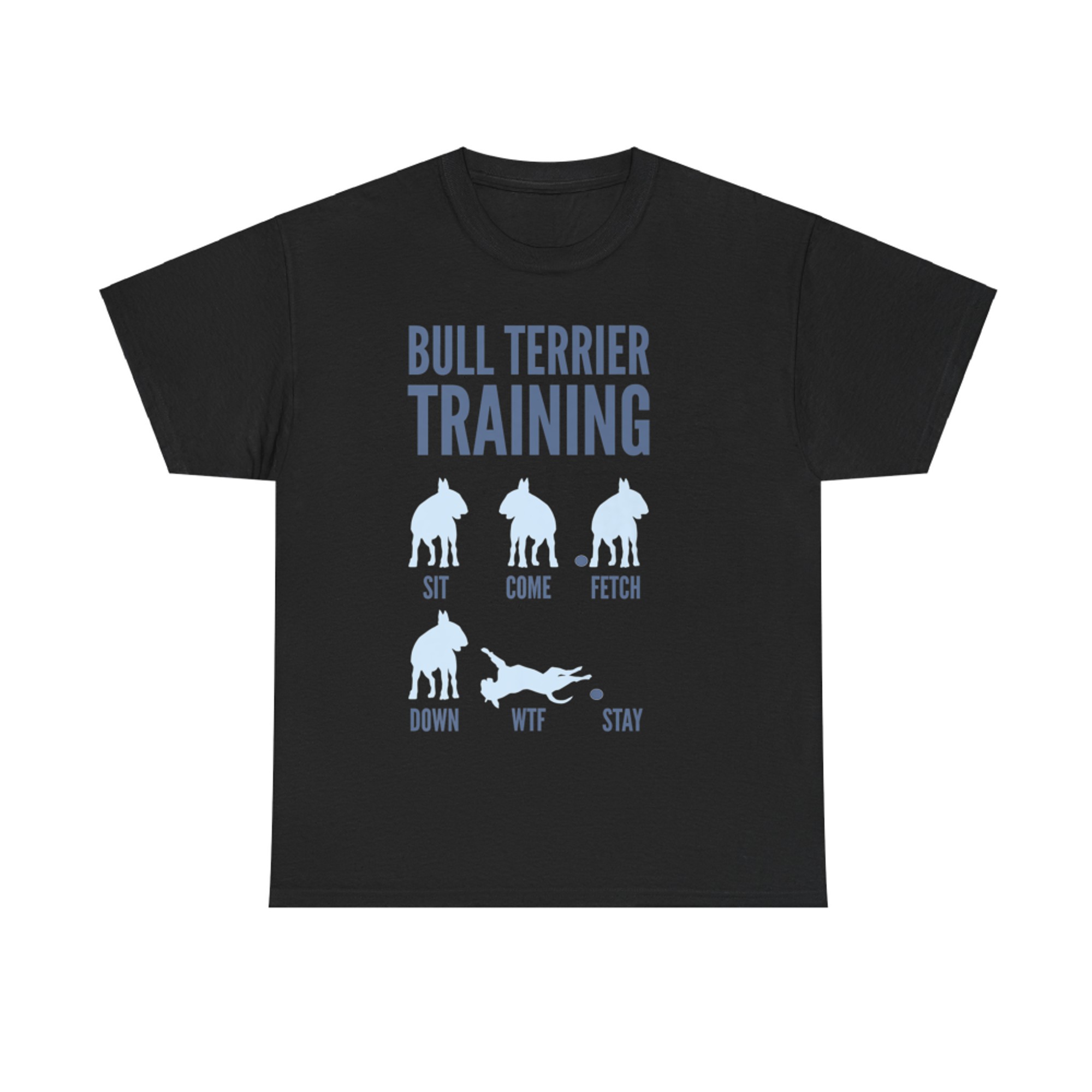 Funny Bull Terrier Training Commands Obedience vs Reality Dog Humor T-shirt