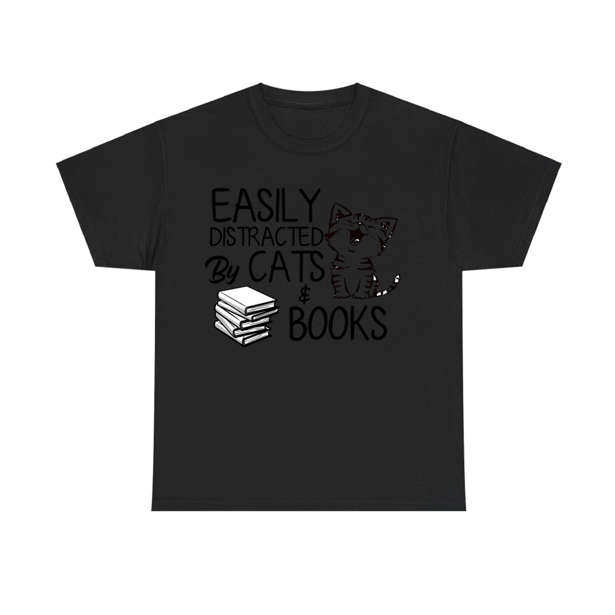 Funny Cat Tshirt Easily Distracted by Cats and Books Cat T-shirt