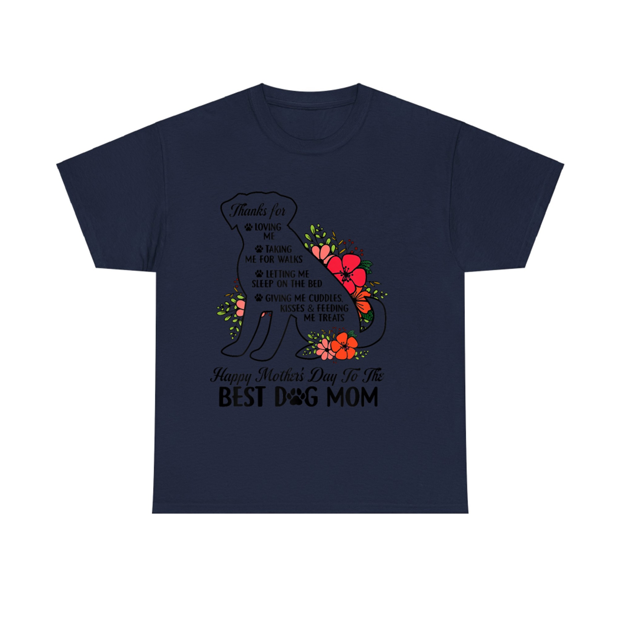 Happy Mother's Day To The Best Dog Mom Mothers Day Dog Lover T-shirt