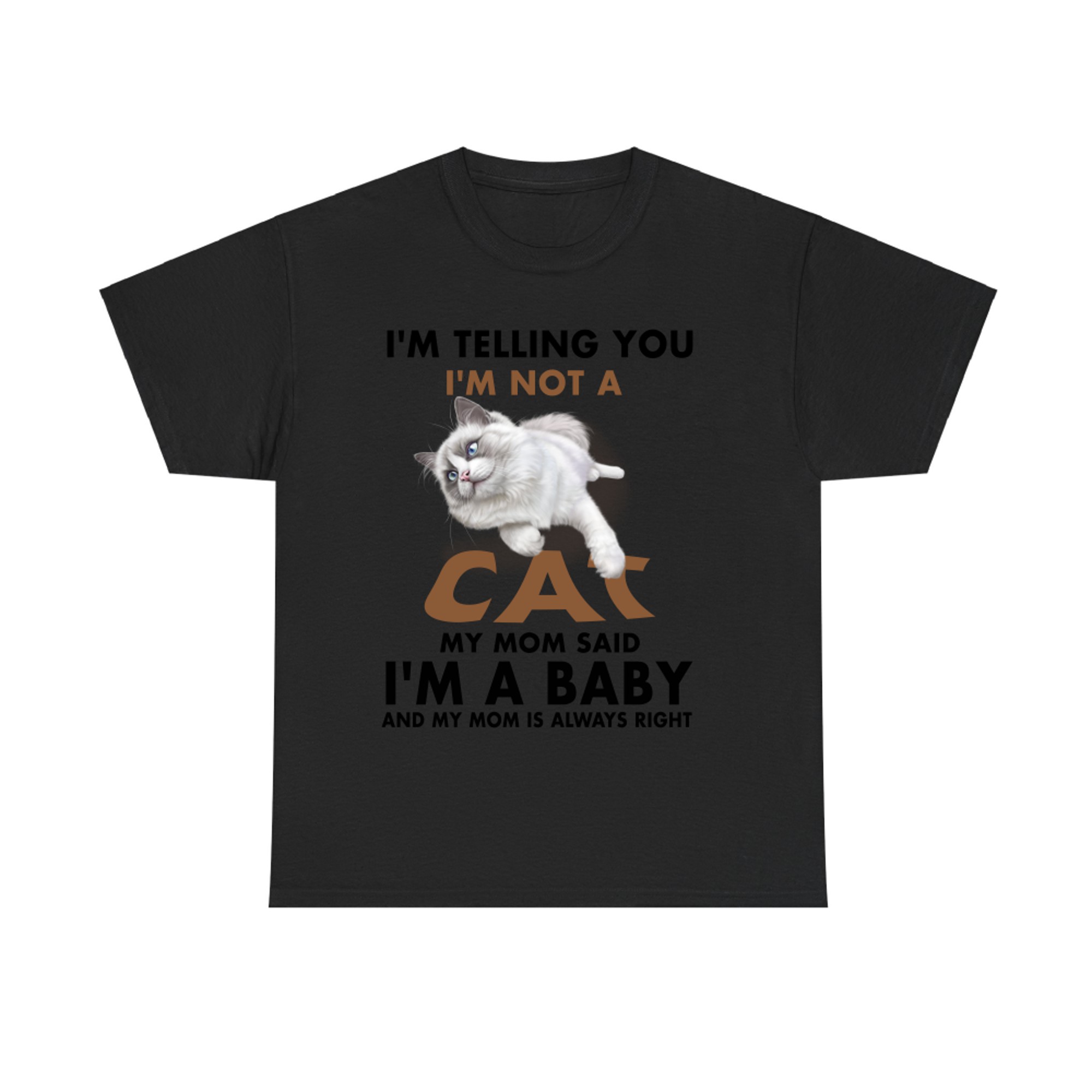 Im Not A-Ragdoll-cat T-shirt