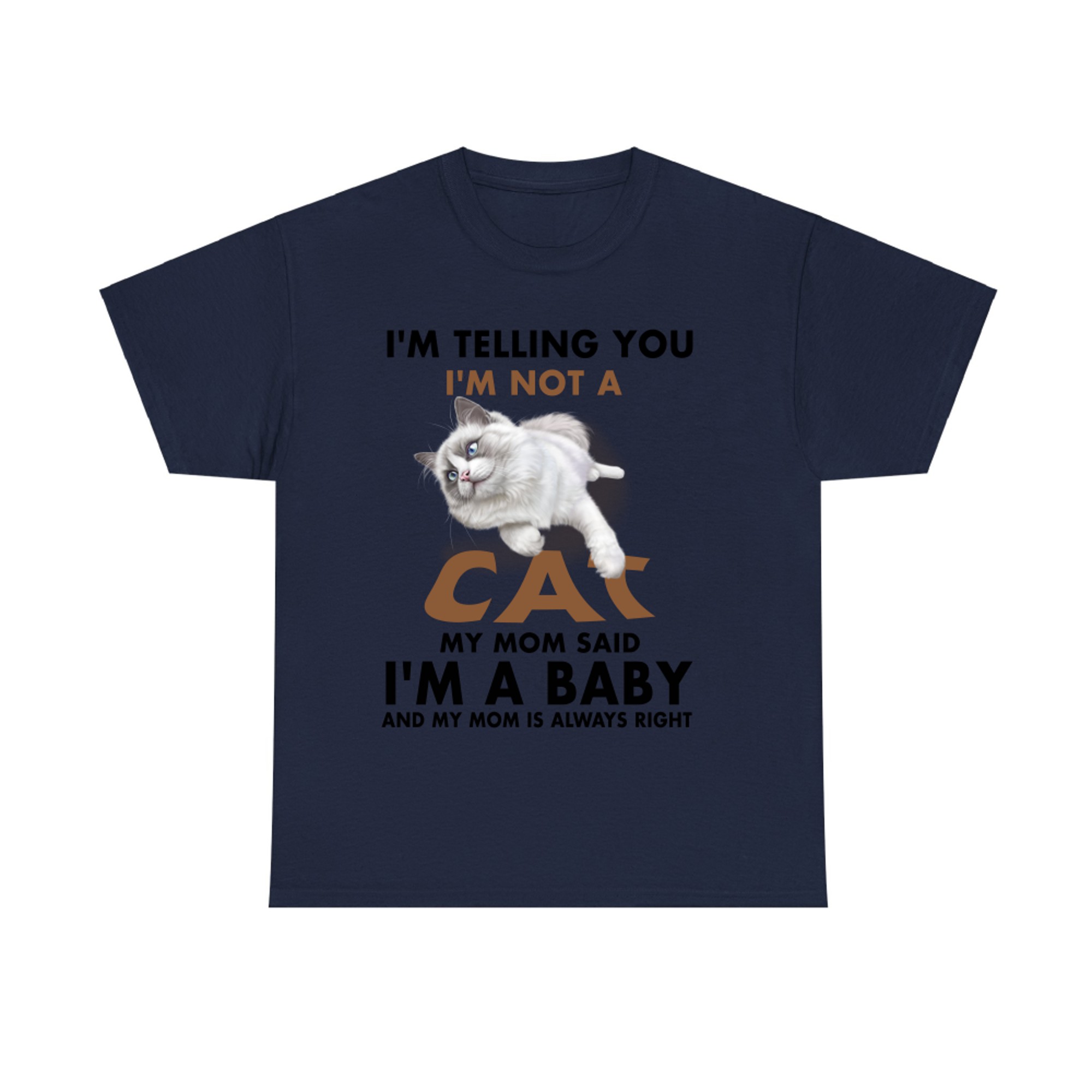 Im Not A-Ragdoll-cat T-shirt