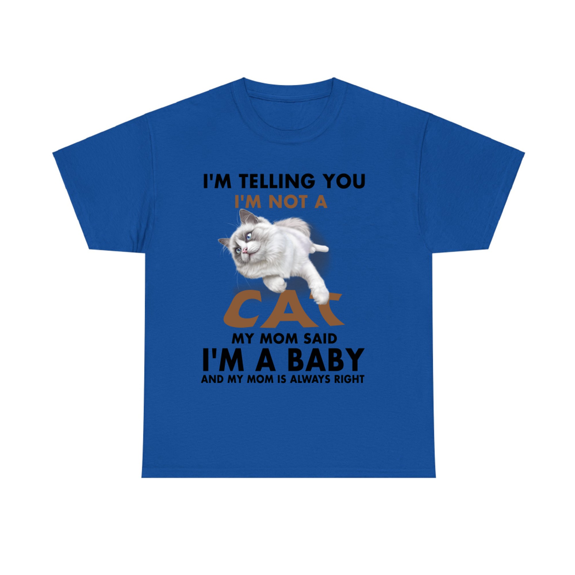 Im Not A-Ragdoll-cat T-shirt