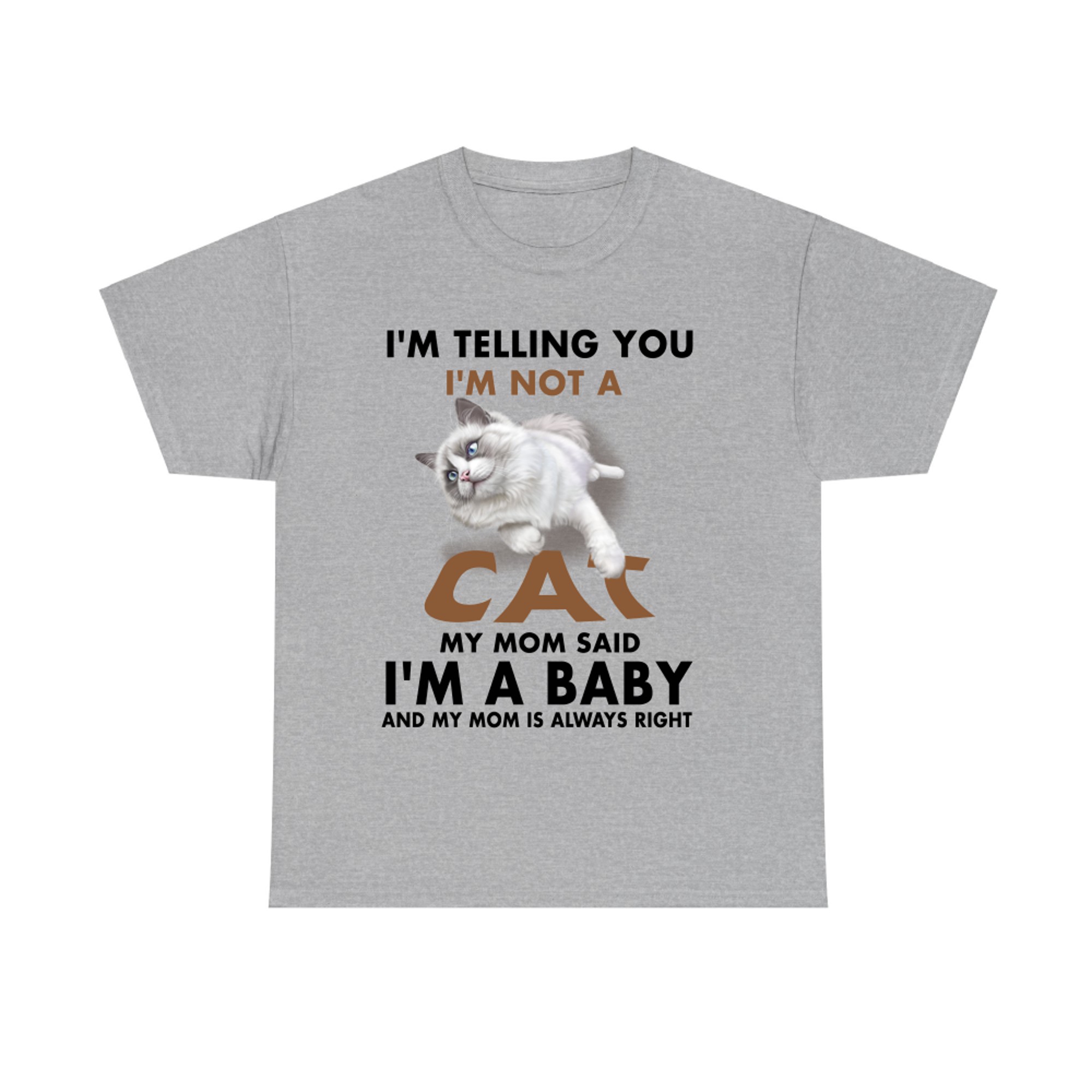 Im Not A-Ragdoll-cat T-shirt