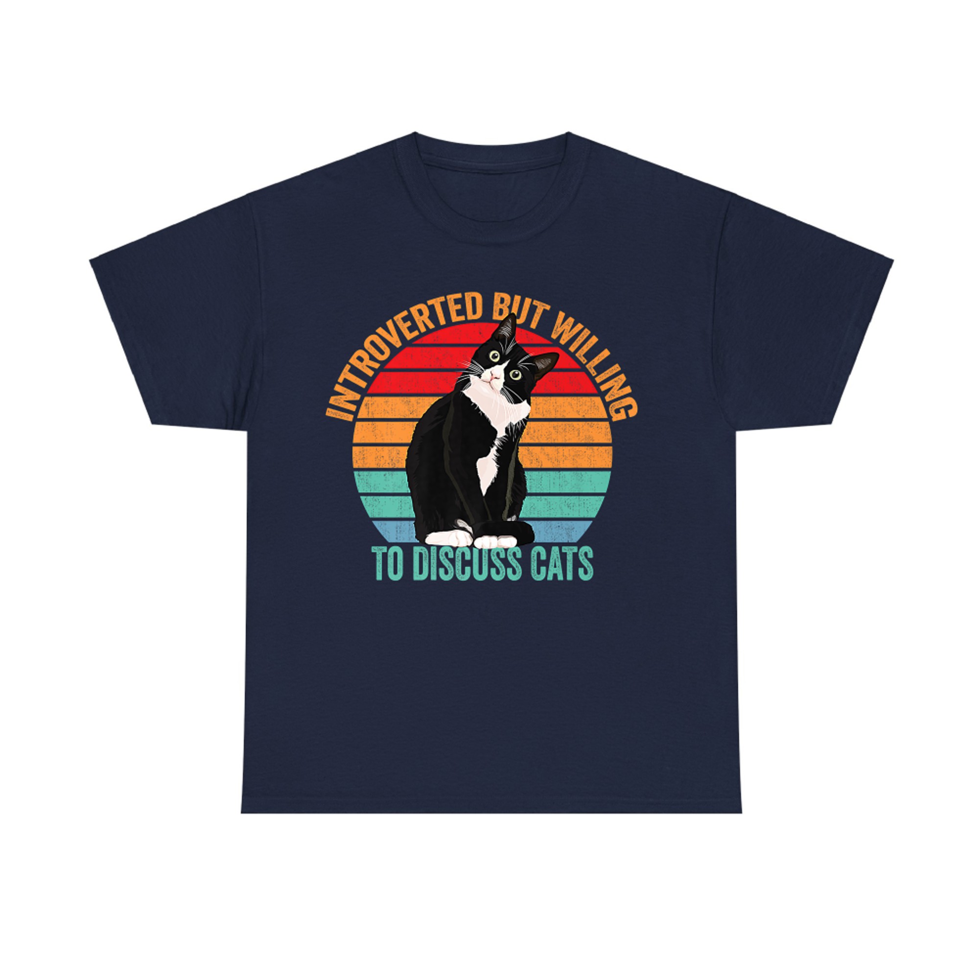 Introverted But Willing to Discuss Cats - Introverted Cat T-shirt