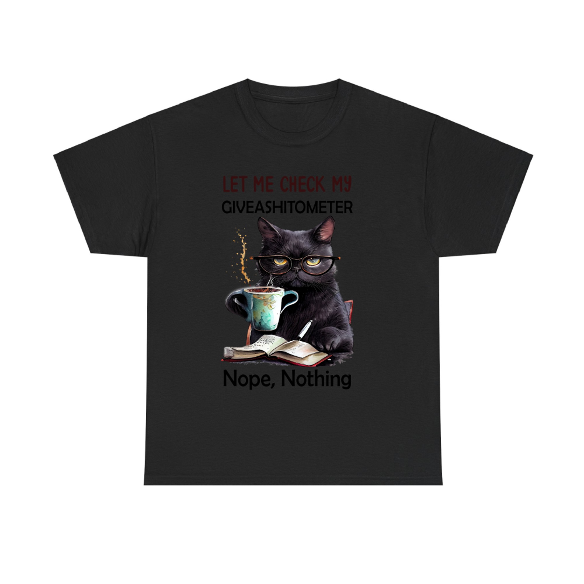 Let Me Check My Giveashitometer Nope Nothing Cat T-shirt