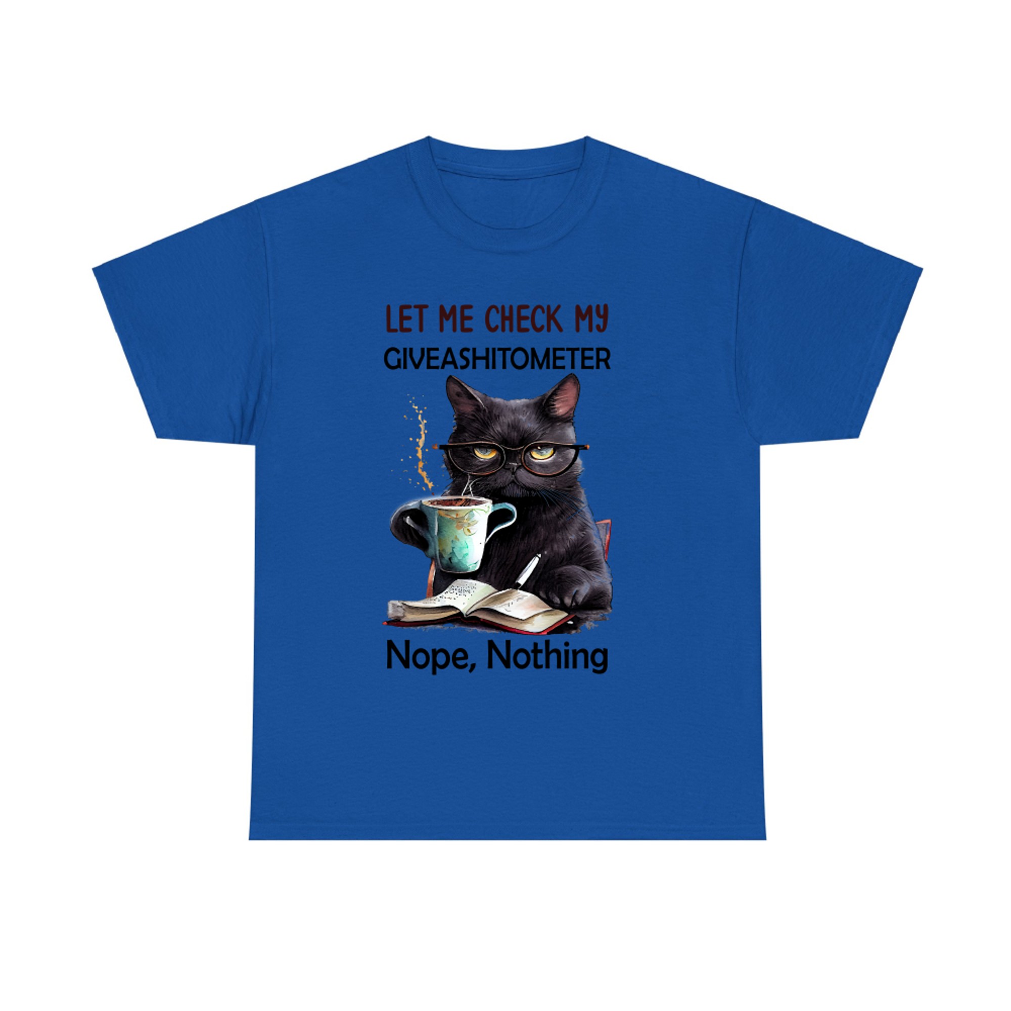 Let Me Check My Giveashitometer Nope Nothing Cat T-shirt