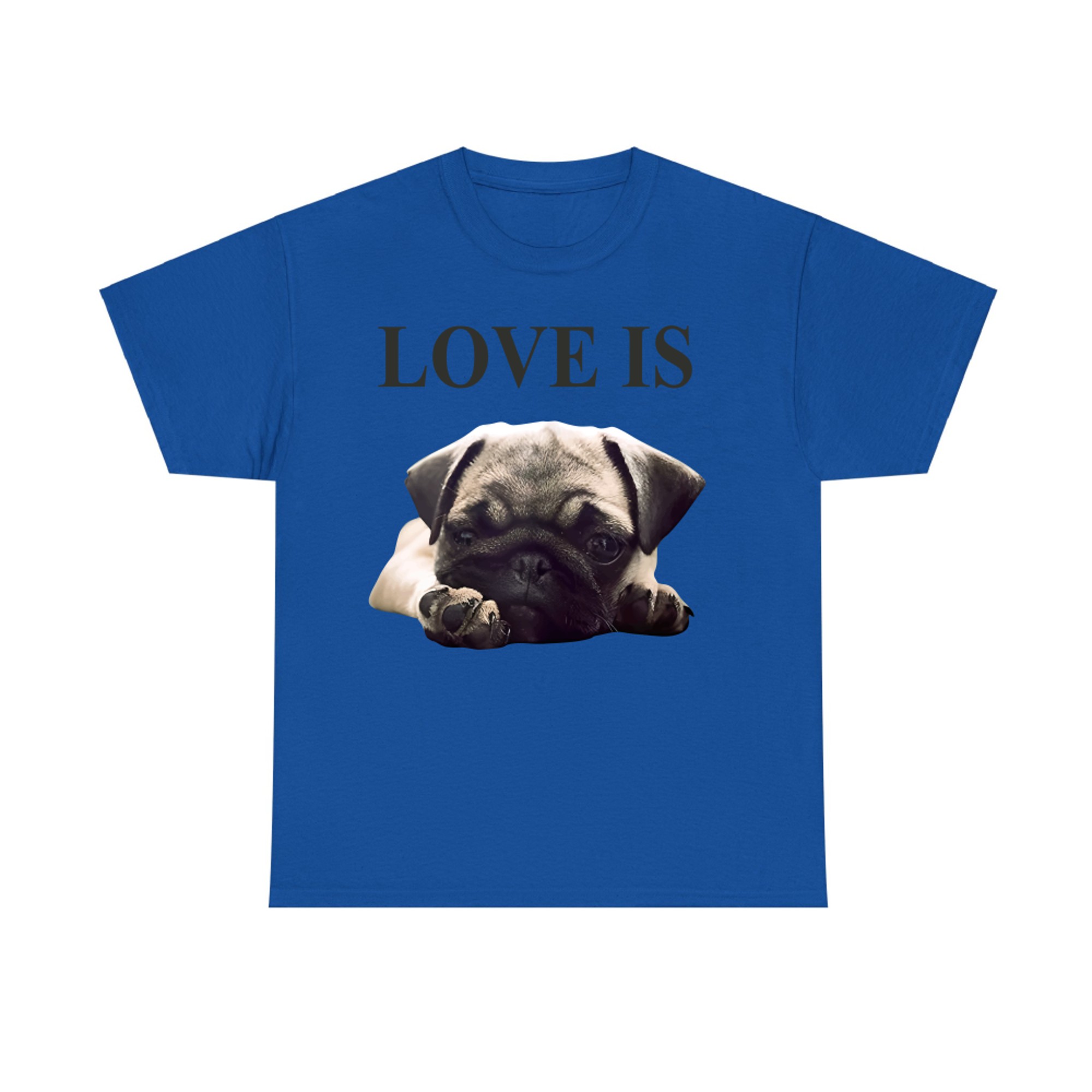 Mothers Day Pug Women Men Pug Mom Life Tee Love is Dog T-shirt