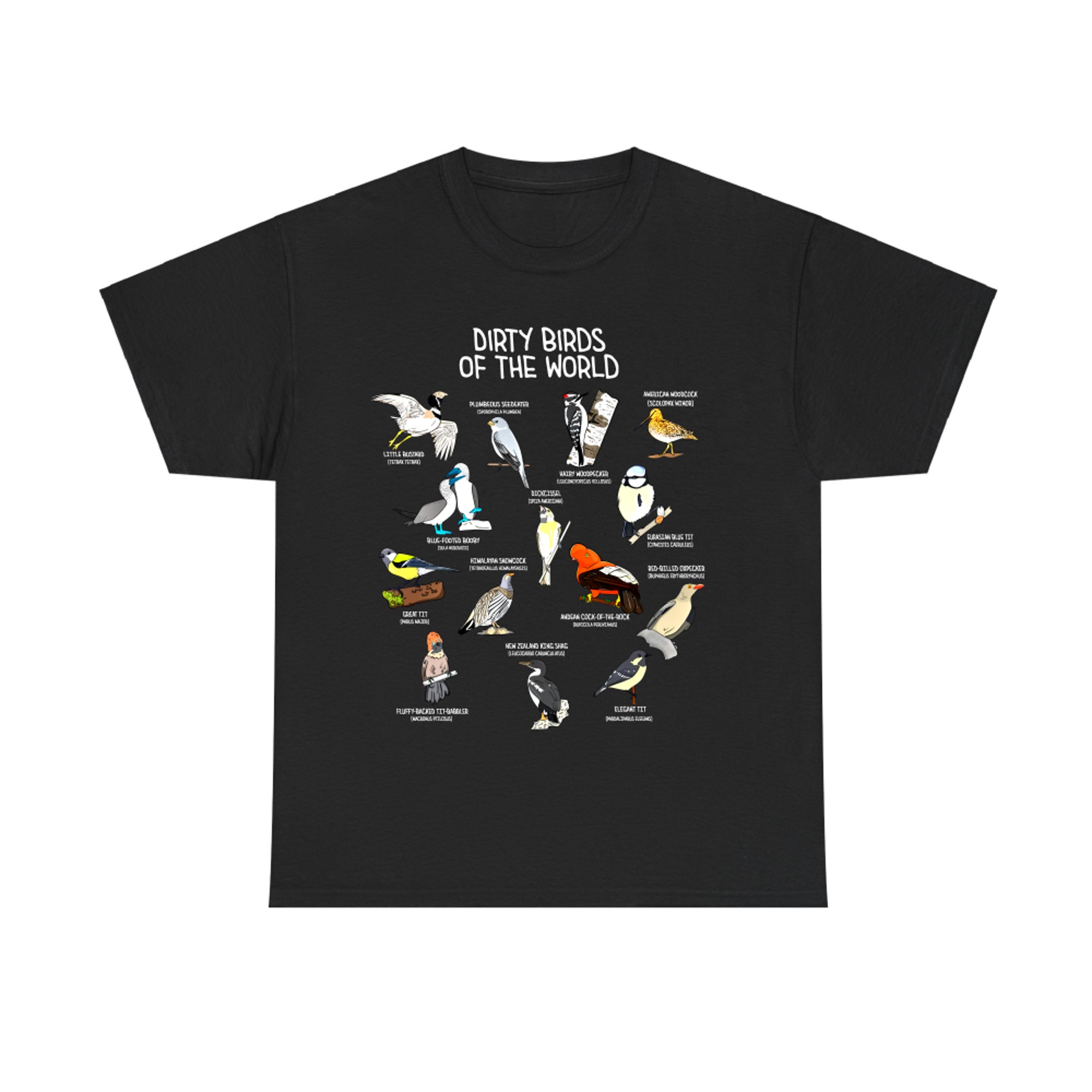 Bird Watching Dirty Birds of The World Funny Birding T-shirt