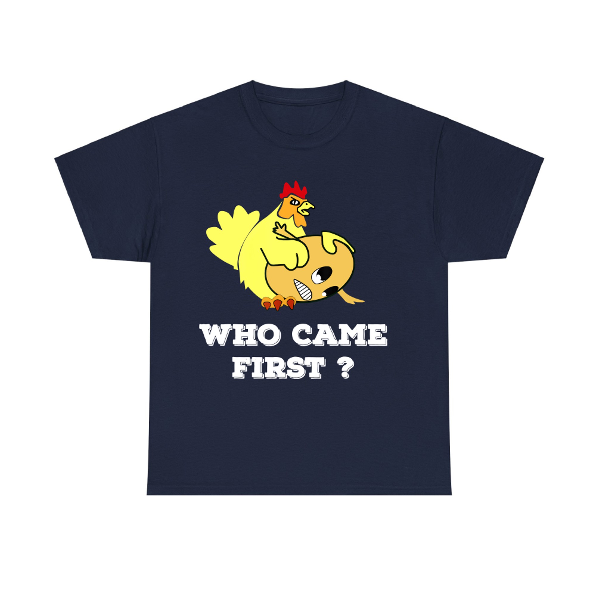 Who Came First Chicken Or Egg Funny T-shirt