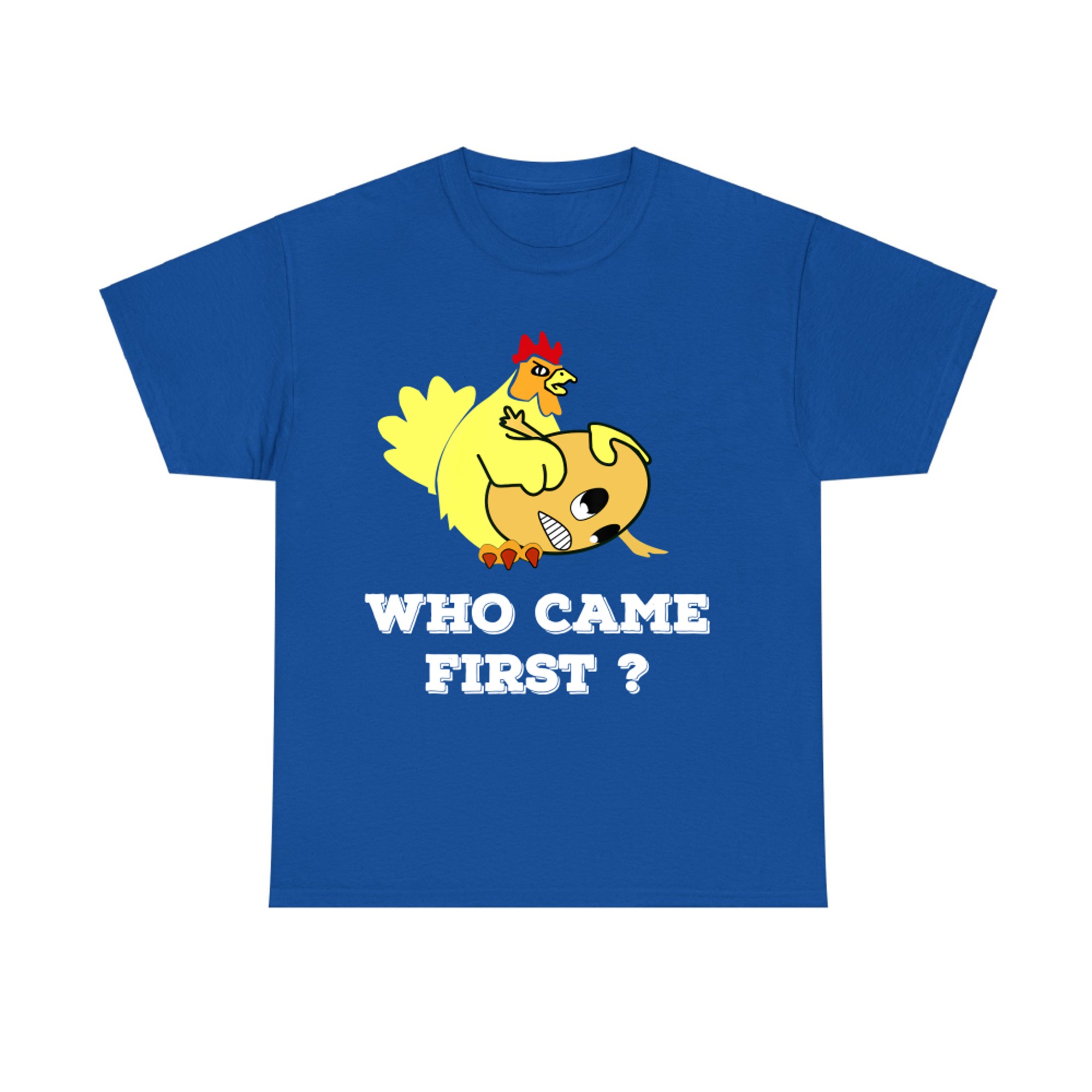 Who Came First Chicken Or Egg Funny T-shirt