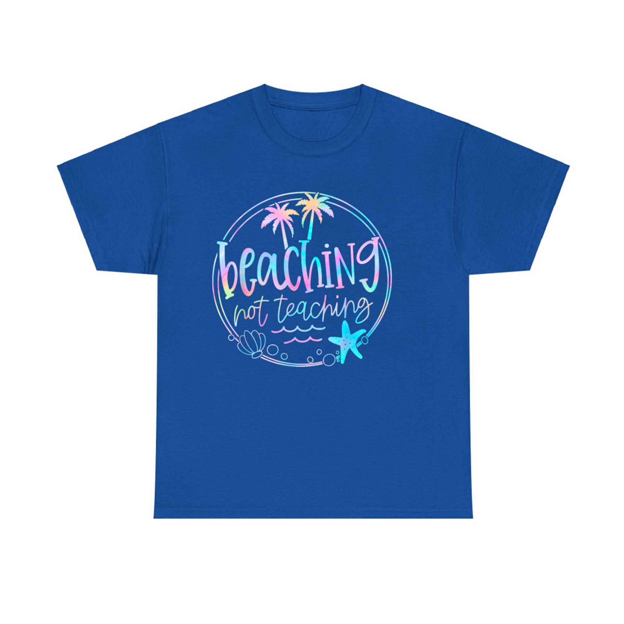 Beaching Not Teaching Tie Dye Summer Teacher Beach Vacation T-Shirt