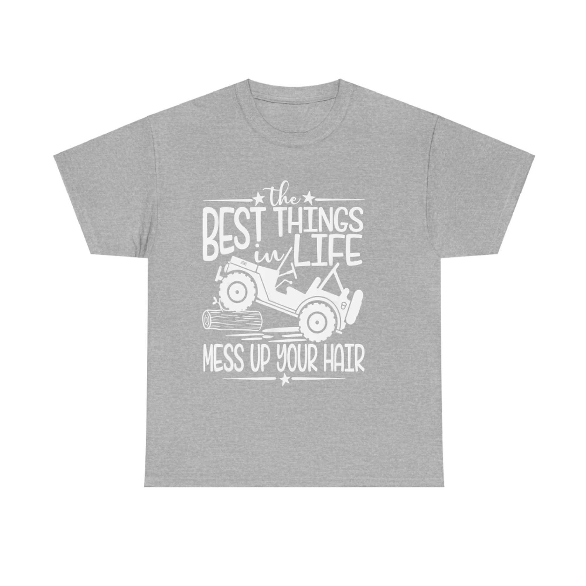 Best Things Life Mess Up Your Hair Fun Summer Truck T-Shirt