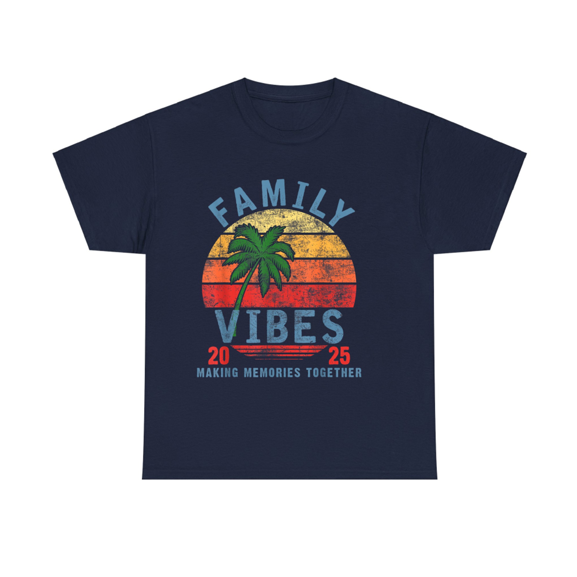 Family Vibes Family Reunion Vacation Making Memories T-Shirt