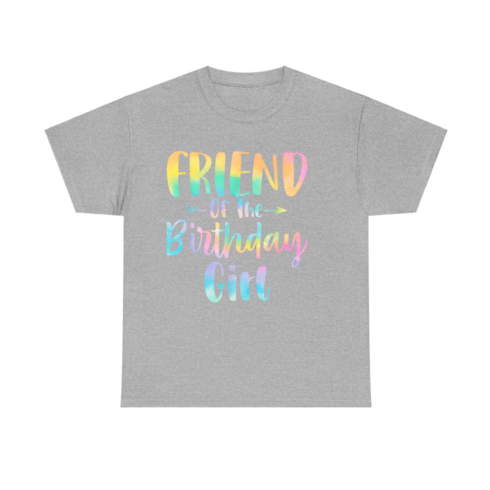 Friend Of The Birthday Girl Tie Dye Birthday Party T-Shirt